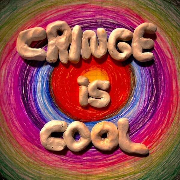 Cover art for Cringe Is Cool